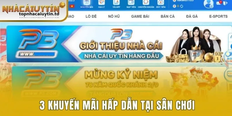 3 khuyến mãi hấp dẫn tại sân chơi