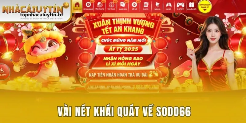 Vài nét khái quát về Sodo66
